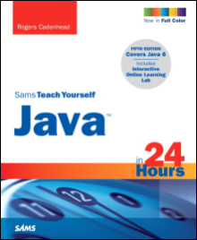 Sams Teach Yourself Java in 24 Hours, Fifth Edition