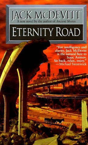 Cover of Eternity Road by Jack McDevitt