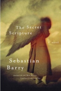 The Secret Scripture by Sebastian Barry